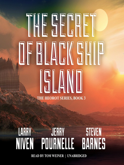 Title details for The Secret of Black Ship Island by Larry Niven - Wait list